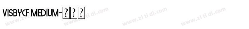 VisbyCF Medium字体转换